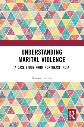 Sarma | Understanding Marital Violence | Buch | 978-1-032-82572-4 | sack.de