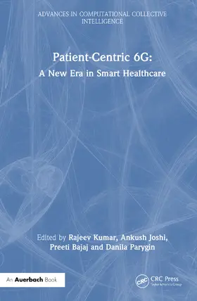 Joshi / Kumar / Parygin |  Patient-Centric 6G: | Buch |  Sack Fachmedien