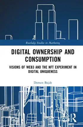 Bajde |  Digital Ownership and Consumption | Buch |  Sack Fachmedien