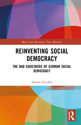 Fertikh |  Reinventing Social Democracy | Buch |  Sack Fachmedien