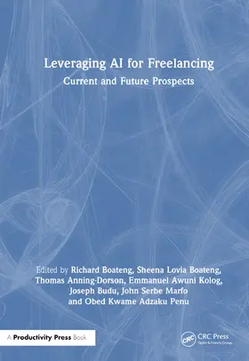 Boateng / Anning-Dorson / Kolog |  Leveraging AI for Freelancing | Buch |  Sack Fachmedien