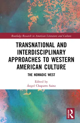 Sainz |  Transnational and Interdisciplinary Approaches to Western American Culture | Buch |  Sack Fachmedien