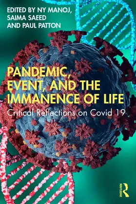 NY / Saeed / Patton |  Pandemic, Event, and the Immanence of Life | Buch |  Sack Fachmedien