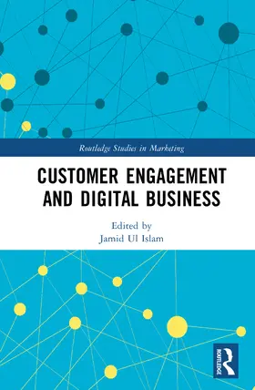Ul Islam |  Customer Engagement and Digital Business | Buch |  Sack Fachmedien