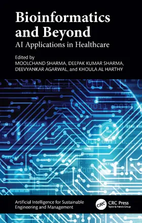 Sharma / Agarwal / Al Harthy |  Bioinformatics and Beyond | Buch |  Sack Fachmedien