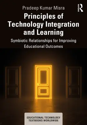 Misra |  Principles of Technology Integration and Learning | Buch |  Sack Fachmedien