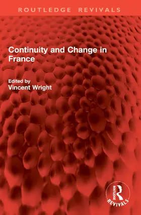 Wright |  Continuity and Change in France | Buch |  Sack Fachmedien