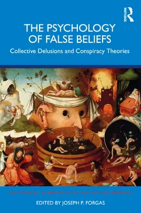Forgas |  The Psychology of False Beliefs | Buch |  Sack Fachmedien