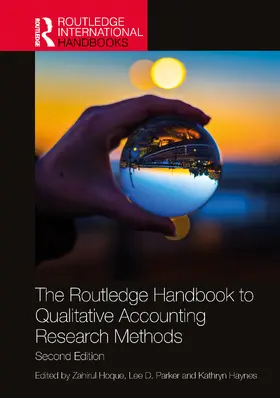 Haynes / Hoque / Parker |  The Routledge Handbook to Qualitative Accounting Research Methods | Buch |  Sack Fachmedien
