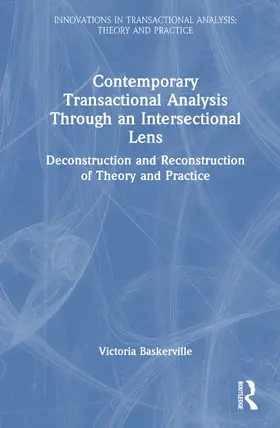 Baskerville |  Contemporary Transactional Analysis Through an Intersectional Lens | Buch |  Sack Fachmedien