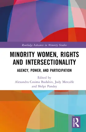 Budabin / Metcalfe / Pandey |  Minority Women, Rights and Intersectionality | Buch |  Sack Fachmedien