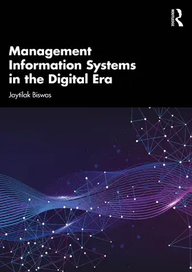 Biswas |  Management Information Systems in the Digital Era | Buch |  Sack Fachmedien