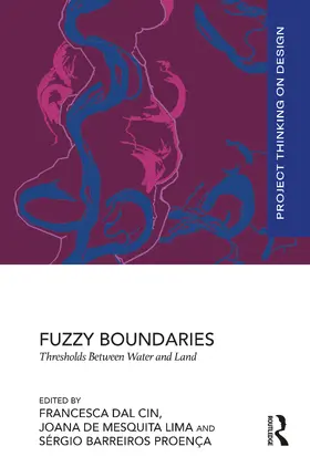 Dal Cin / Lima / Proenca |  Fuzzy Boundaries | Buch |  Sack Fachmedien