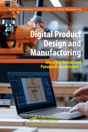 Oancea / Kyratsis |  Digital Product Design and Manufacturing | Buch |  Sack Fachmedien