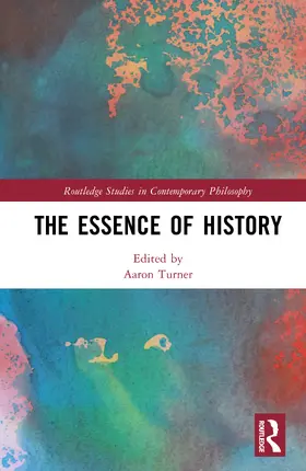 Turner |  The Essence of History | Buch |  Sack Fachmedien