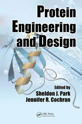 Park / Cochran | Protein Engineering and Design | Buch | 978-1-032-83668-3 | www2.sack.de