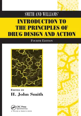 Smith / Williams |  Smith and Williams' Introduction to the Principles of Drug Design and Action | Buch |  Sack Fachmedien