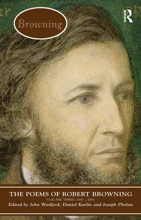 Woolford / Karlin / Phelan |  The Poems of Browning: Volume Three | Buch |  Sack Fachmedien