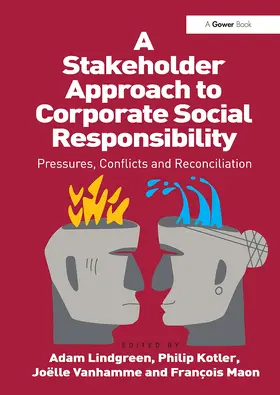 Kotler / Lindgreen / Maon |  A Stakeholder Approach to Corporate Social Responsibility | Buch |  Sack Fachmedien