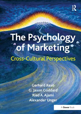 Raab / Goddard / Unger |  The Psychology of Marketing | Buch |  Sack Fachmedien