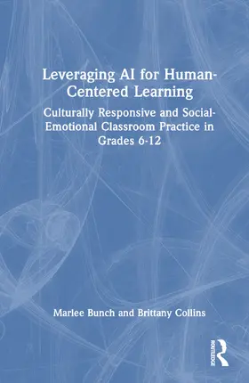 Bunch / Collins |  Leveraging AI for Human-Centered Learning | Buch |  Sack Fachmedien