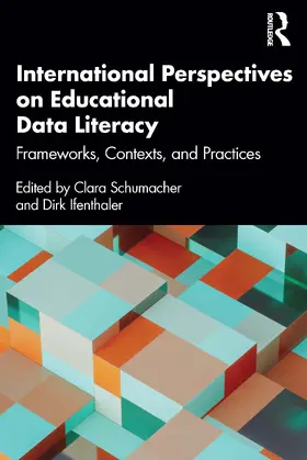Schumacher / Ifenthaler |  International Perspectives on Educational Data Literacy | Buch |  Sack Fachmedien