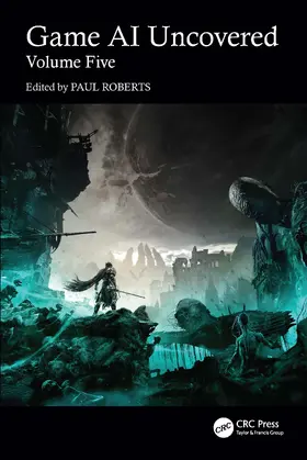 Roberts |  Game AI Uncovered | Buch |  Sack Fachmedien