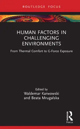 Karwowski / Mrugalska |  Human Factors in Challenging Environments | Buch |  Sack Fachmedien
