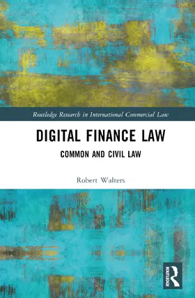 Walters |  Digital Finance Law | Buch |  Sack Fachmedien