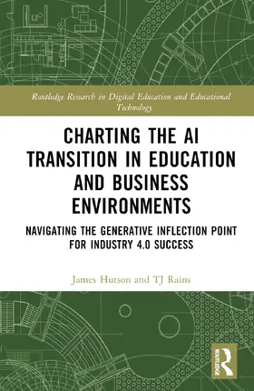 Hutson / Rains |  Charting the AI Transition in Education and Business Environments | Buch |  Sack Fachmedien