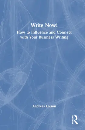 Loizou | Write Now! | Buch | 978-1-032-84497-8 | www2.sack.de