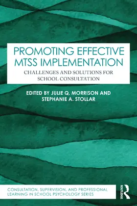 Morrison / Stollar |  Promoting Effective MTSS Implementation | Buch |  Sack Fachmedien