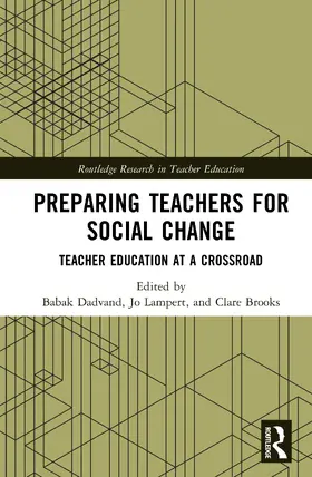 Dadvand / Lampert / Brooks |  Preparing Teachers for Social Change | Buch |  Sack Fachmedien