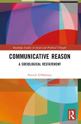 O'Mahony |  Communicative Reason | Buch |  Sack Fachmedien