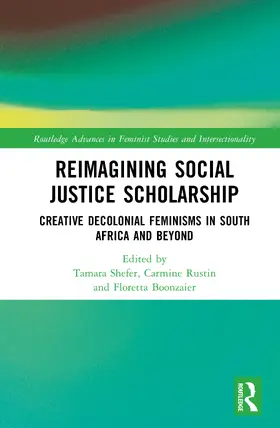 Rustin / Shefer / Boonzaier |  Reimagining Social Justice Scholarship | Buch |  Sack Fachmedien