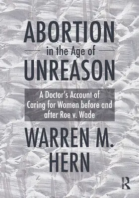 Hern |  Abortion in the Age of Unreason | Buch |  Sack Fachmedien