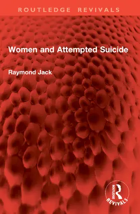 Jack |  Women and Attempted Suicide | Buch |  Sack Fachmedien