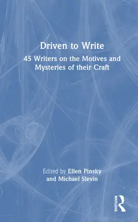 Pinsky / Slevin |  Driven to Write | Buch |  Sack Fachmedien