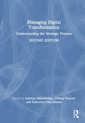 Hinterhuber / Checchinato / Vescovi |  Managing Digital Transformation | Buch |  Sack Fachmedien