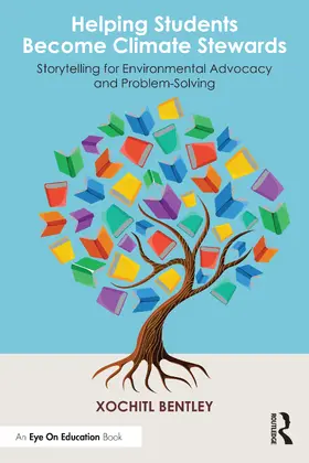 Bentley | Helping Students Become Climate Stewards | Buch | 978-1-032-85187-7 | sack.de