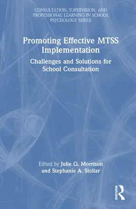 Morrison / Stollar |  Promoting Effective MTSS Implementation | Buch |  Sack Fachmedien