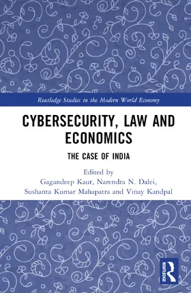 Kaur / Dalei / Mahapatra |  Cybersecurity, Law, and Economics | Buch |  Sack Fachmedien