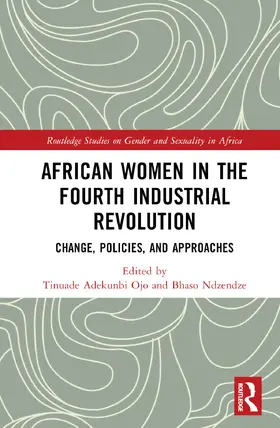 Ojo / Ndzendze |  African Women in the Fourth Industrial Revolution | Buch |  Sack Fachmedien