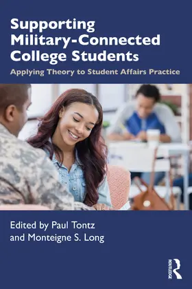 Long / Tontz | Supporting Military-Connected College Students | Buch | 978-1-032-85297-3 | sack.de