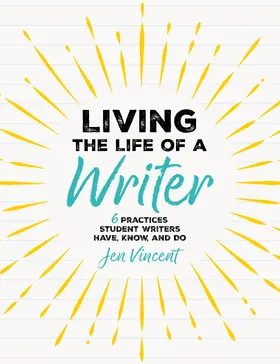 Vincent |  Living the Life of a Writer | Buch |  Sack Fachmedien