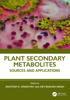Upadhyay / Singh |  Plant Secondary Metabolites | Buch |  Sack Fachmedien