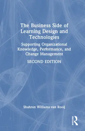 Williams van Rooij |  The Business Side of Learning Design and Technologies | Buch |  Sack Fachmedien