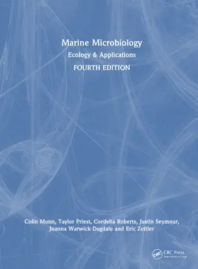 Munn / Priest / Roberts |  Marine Microbiology | Buch |  Sack Fachmedien