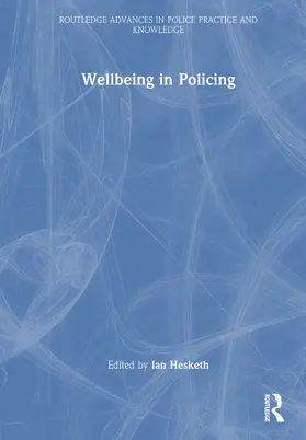 Hesketh |  Wellbeing in Policing | Buch |  Sack Fachmedien
