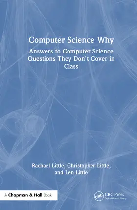 Little |  Computer Science Why | Buch |  Sack Fachmedien